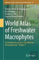 World Atlas Of Freshwater Macrophytes