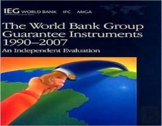 World Bank Group Guarantee Instruments 1990-2007