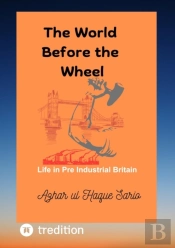 World Before The Wheel