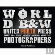 World B&W - United Photo Press