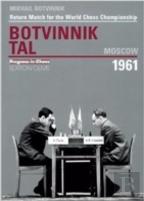 World Championship Return Match Botvinnik V Tal, Moscow 1961