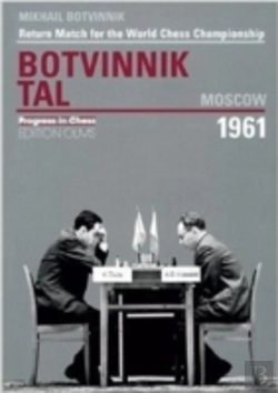 Bertrand.pt - World Championship Return Match Botvinnik V Tal, Moscow 1961