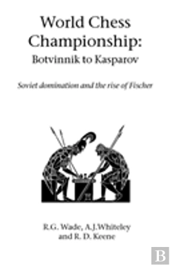 Bertrand.pt - World Chess Championship: Botvinnik To Kasparov