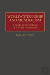 World Citizenship And Mundialism