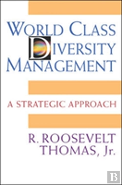 Bertrand.pt - World Class Diversity Management: A Strategic Approach