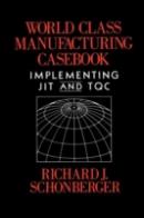 World Class Manufacturing Casebook