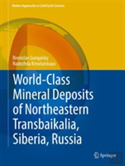 Bertrand.pt - World-Class Mineral Deposits Of Northeastern Transbaikalia, Siberia, Russia