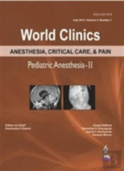 World Clinics Anesthesia, Critical Care & Pain: Pediatric Anesthesia-Ii