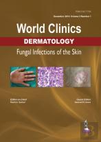 World Clinics Dermatology: Fungal Infections Of The Skin