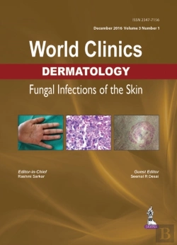 Bertrand.pt - World Clinics Dermatology: Fungal Infections Of The Skin