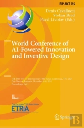 World Conference Of Ai-Powered Innovation And Inventive Design