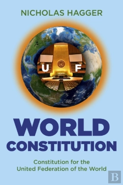 Bertrand.pt - World Constitution - Constitution For The United Federation Of The World