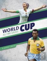 World Cup All-Time Greats