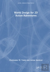 World Design For 2d Action-Adventures