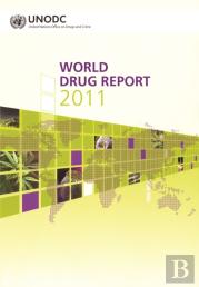 World Drug Report 2011