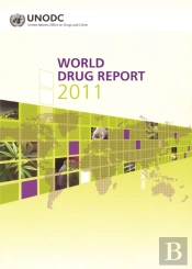 World Drug Report 2011