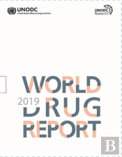 World Drug Report 2019