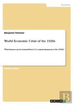 World Economic Crisis Of The 1920s