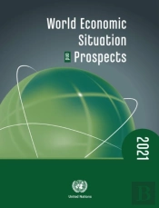 World Economic Situation And Prospects 2021