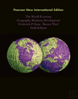 Bertrand.pt - World Economy, The: Geography, Business, Development