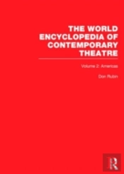 World Encyclopedia Of Contemporary Theatre
