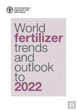 Bertrand.pt - World Fertilizer Trends And Outlook To 2022