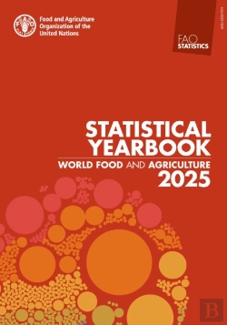 Bertrand.pt - World Food And Agriculture Â€“ Statistical Yearbook 2025