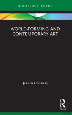 Bertrand.pt - World-Forming And Contemporary Art