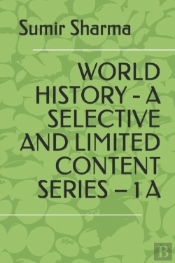 Bertrand.pt - World History - A Selective And Limited Content Series - 1 A