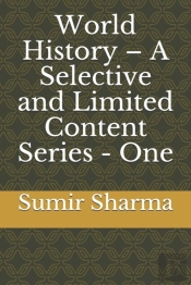 World History - A Selective And Limited Content Series - One