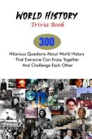 World History Trivia Book