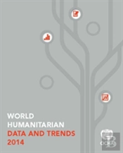 World Humanitarian Data And Trends 2014