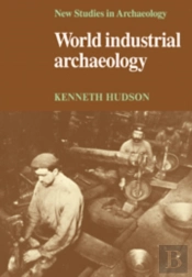 World Industrial Archaeology