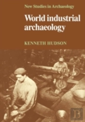 World Industrial Archaeology