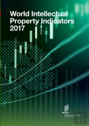 World Intellectual Property Indicators - 2017
