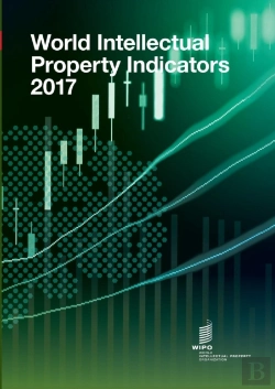 Bertrand.pt - World Intellectual Property Indicators - 2017