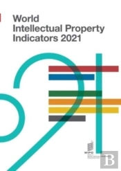 World Intellectual Property Indicators 2021