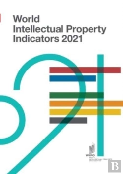 Bertrand.pt - World Intellectual Property Indicators 2021