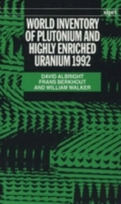 World Inventory Of Plutonium And Highly Enriched Uranium, 1992