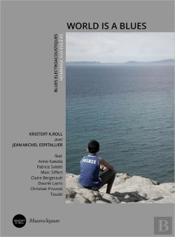 Bertrand.pt - World Is A Blues : Blues Electroacoustiques