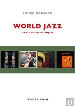 Bertrand.pt - World Jazz : Un Voyage En 100 Disques