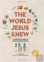 World Jesus Knew The