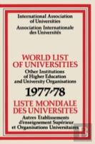 World List Of Universities 1977-78 / Liste Mondiale Des Universites