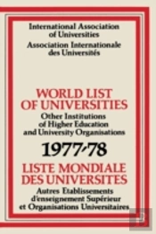 World List Of Universities 1977-78 / Liste Mondiale Des Universites