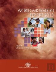 World Migration Report 2013