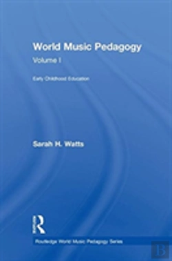 Bertrand.pt - World Music Pedagogy, Volume I: Early Childhood Education