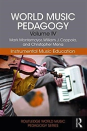 World Music Pedagogy, Volume Iv: Instrumental Music Education