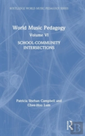 World Music Pedagogy, Volume Vi: School-Community Intersections