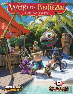 Bertrand.pt - World Of Battlezoo: Indigo Isles (Pathfinder 2e)