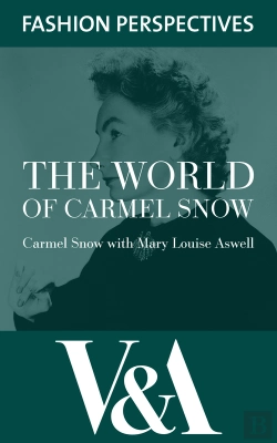 Bertrand.pt - World Of Carmel Snow: Editor-In-Chief Of Harper'S Bazaar